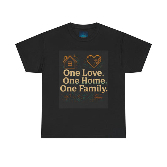 Home Family Love Tee, Unisex Casual T-Shirt, Family Reunion Shirt, Gift for New Home, Cozy Lifestyle Apparel, Perfect for Everyday Wear