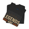 Legends Born Family Tee - Unisex Heavy Cotton T-Shirt, Family Reunion, Birthday Gift, Team Spirit, Casual Wear, Everyday Comfort